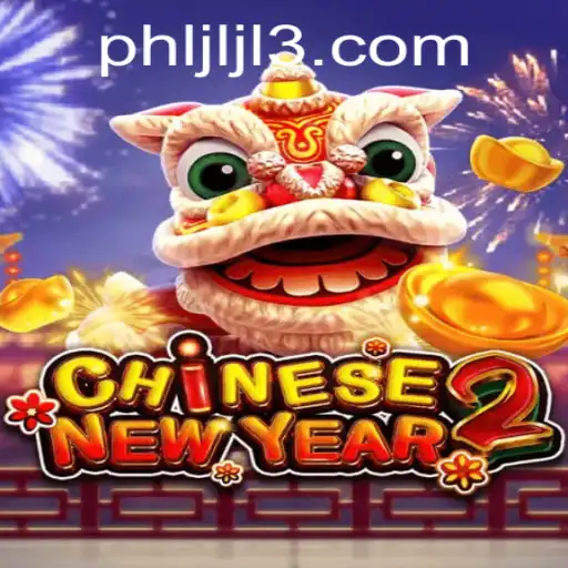 Exploring CHINESENEWYEAR2: A New Gaming Sensation in 2023